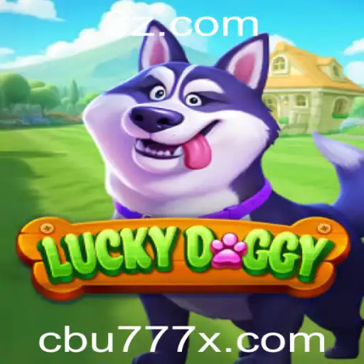 Explorando LuckyDoggy: Um Mergulho no Mundo do Jogo e cbu777 app