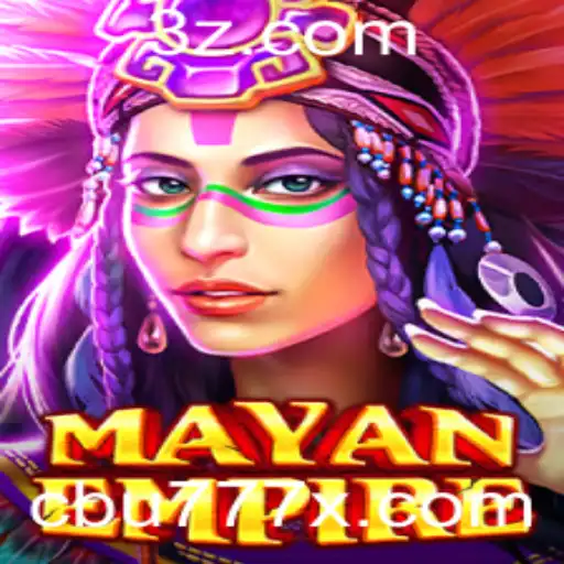 Descubra o Fascinante Mundo de MayanEmpire no cbu777 app